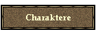 Charaktere