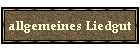 allgemeines Liedgut