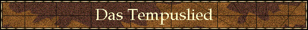 Das Tempuslied