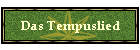Das Tempuslied